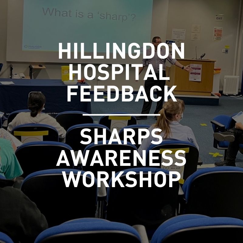 Hillingdon Hospital sharps awareness workshop